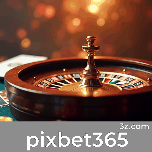 Pixbet365: Uma Experiência de Cassino Profissional e Imersiva