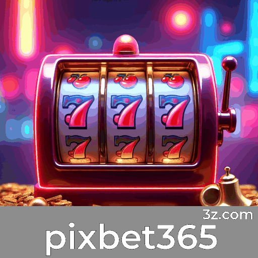 Pixbet365: Plataforma Profissional e Segura