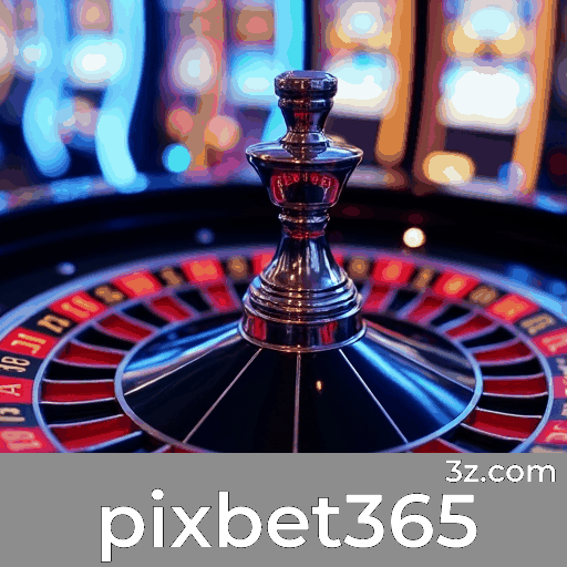 Otimização Sistemática de Bônus na pixbet365: Multiplique Seus Ganhos